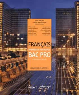 Couverture du produit · Français 1e & Tle Bac pro enseignement agricole : Séquences et activités
