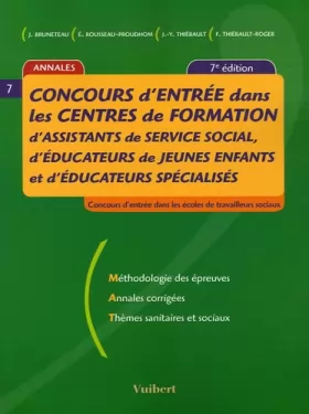 Couverture du produit · Concours d'entrée dans les centres de formation d'assistants de service social, d'éducateur de jeunes enfants et d'éducateurs s