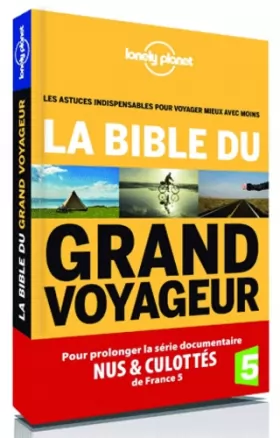 Couverture du produit · La Bible du Grand Voyageur