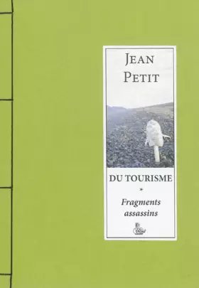 Couverture du produit · Du tourisme: Fragments assassins