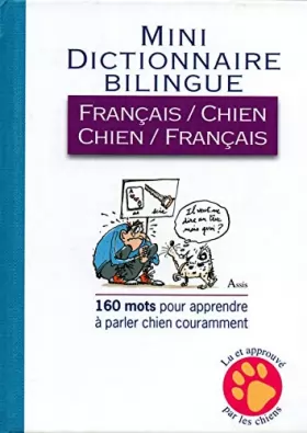 Couverture du produit · Mini-Dictionnaire Bilingue Français / Chien -Chien / Français