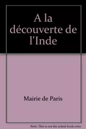 Couverture du produit · A la découverte de l'Inde