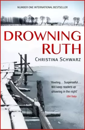 Couverture du produit · Drowning Ruth (Oprah's Book Club): The stunning psychological drama you will never forget