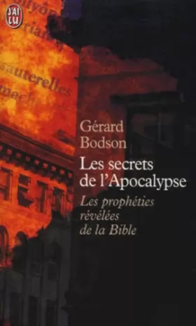 Couverture du produit · Les Secrets de l'Apocalypse. Les Secrets Révélées de la Bible