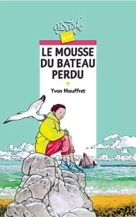 Couverture du produit · Le mousse du bateau perdu