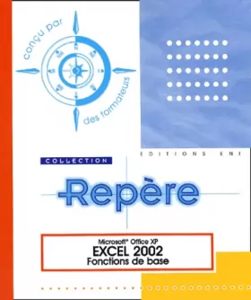 Couverture du produit · Excel 2002 : Fonctions de base
