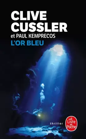 Couverture du produit · L'or bleu : Un roman tiré des dossiers de la NUMA