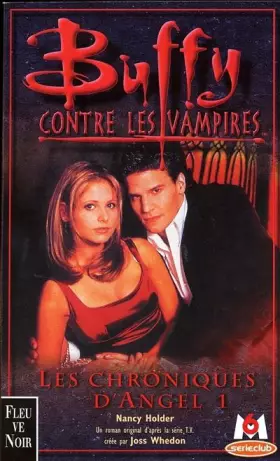 Couverture du produit · Buffy contre les vampires, tome 6 : Les Chroniques d'Angel 1
