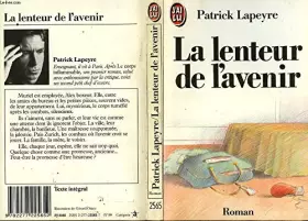 Couverture du produit · Lenteur de l'avenir (La)