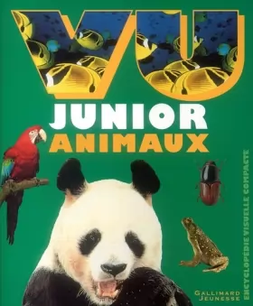 Couverture du produit · Vu junior animaux : L'Encyclopédie visuel compacte