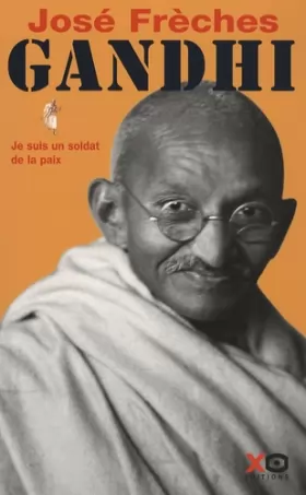 Couverture du produit · Gandhi : Tome 1, Je suis un soldat de la paix