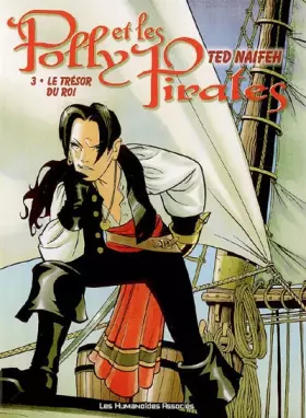 Couverture du produit · Polly et les Pirates, Tome 3 : Le trésor du roi