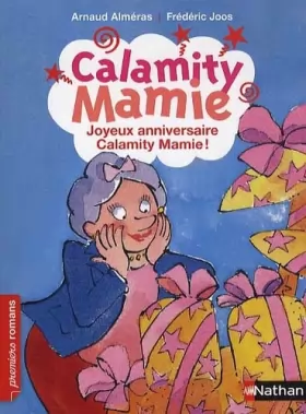 Couverture du produit · Joyeux anniversaire Calamity Mamie !