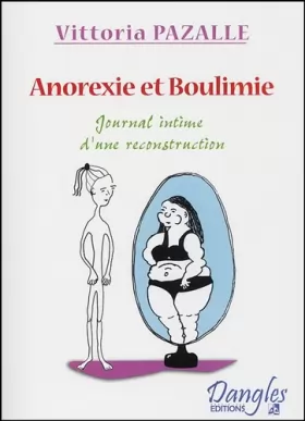Couverture du produit · Anorexie & Boulimie : Journal intime d'une reconstruction