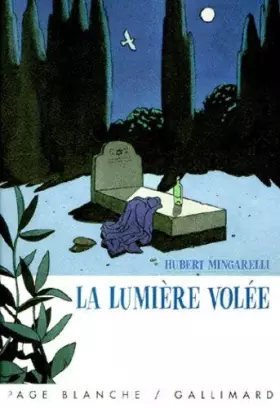 Couverture du produit · La lumière volée