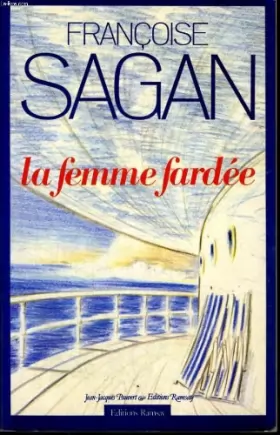 Couverture du produit · La femme fardee (French Edition)