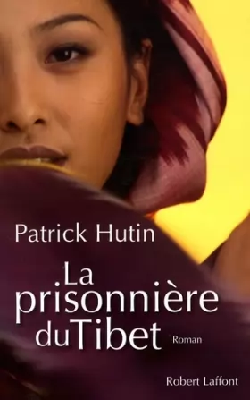 Couverture du produit · La prisonnière du Tibet