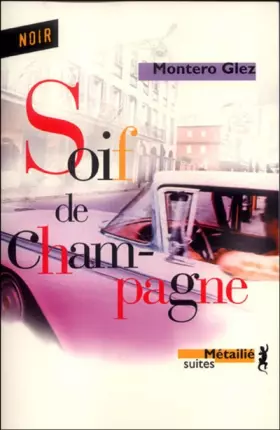 Couverture du produit · Soif de champagne