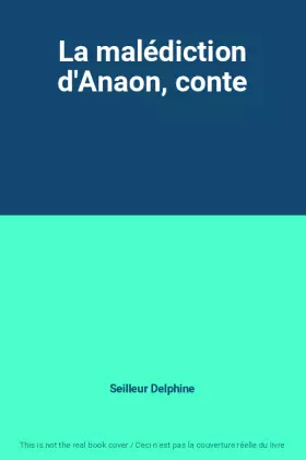 Couverture du produit · La malédiction d'Anaon, conte