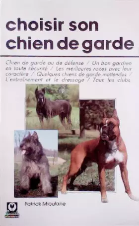 Couverture du produit · Choisir son chien de garde (Guides Marabout)