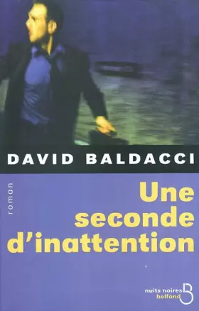 Couverture du produit · Une seconde d'inattention