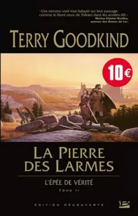 Couverture du produit · L'Épée de Vérité T02 La Pierre des Larmes - (édition découverte)