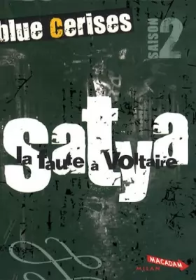 Couverture du produit · Blue cerises : Satya : la faute à Voltaire