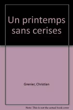 Couverture du produit · Un printemps sans cerises