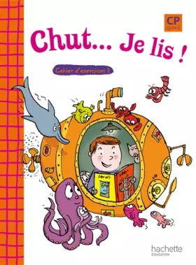 Couverture du produit · Chut. Je lis ! CP, cycle 2 : Cahier d'exercices 1