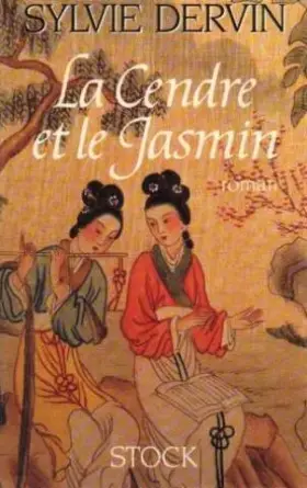 Couverture du produit · La cendre et le jasmin
