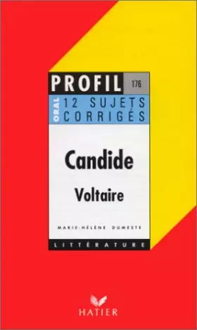 Couverture du produit · CANDIDE (1759), VOLTAIRE. Oral de français, 12 sujets corrigés