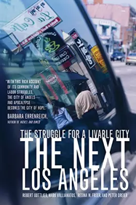Couverture du produit · The Next Los Angeles: The Struggle for a Livable City