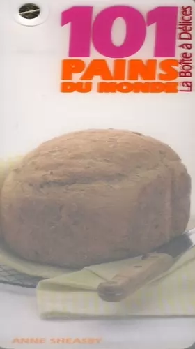 Couverture du produit · 101 pains du monde