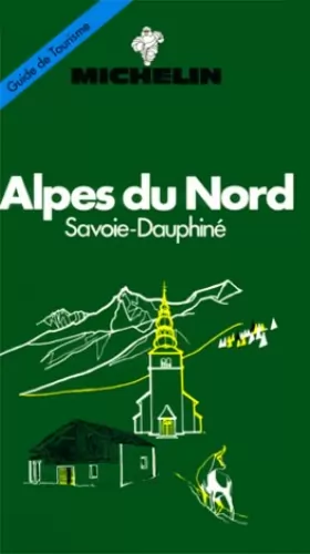 Couverture du produit · Michelin Green Guide: Alpes Du Nord, 1992/301