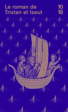 Couverture du produit · Le Roman de Tristan et Iseut