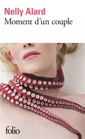 Couverture du produit · Moment d'un couple - Prix Interallié 2013