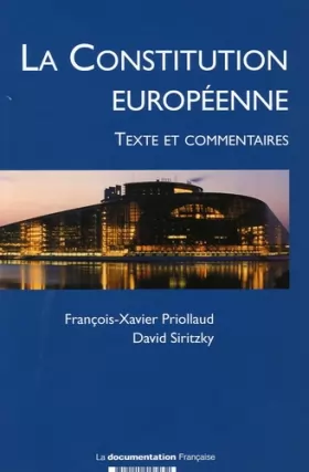 Couverture du produit · La Constitution Européenne - Texte et Commentaires