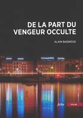 Couverture du produit · De la part du vengeur occulte