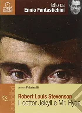 Couverture du produit · Il dottor Jekyll e Mr. Hyde letto da Ennio Fantaschini. Audiolibro. CD Audio formato MP3