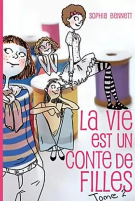 Couverture du produit · La vie est un conte de filles - Tome 2 - Edie