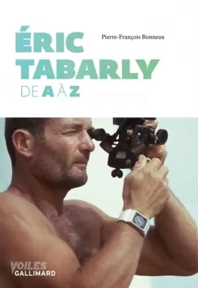 Couverture du produit · Éric Tabarly: De A à Z