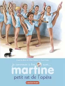 Couverture du produit · Je commence à lire avec Martine, Tome 1 : Martine petit rat de l'opéra