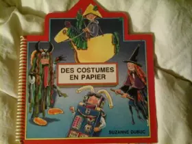 Couverture du produit · Des costumes en papier