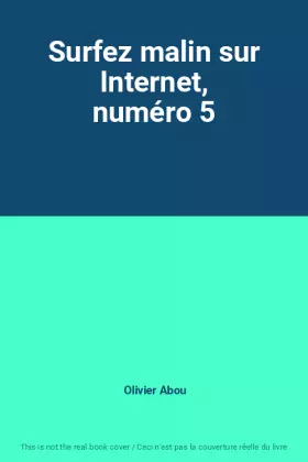 Couverture du produit · Surfez malin sur Internet, numéro 5