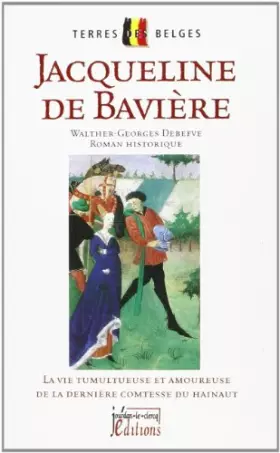 Couverture du produit · Jacqueline de Baviere