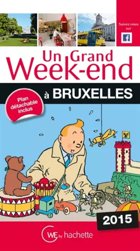 Couverture du produit · Un Grand Week-End à Bruxelles 2015