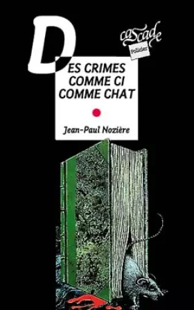 Couverture du produit · Des crimes comme ci comme chat