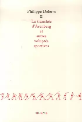 Couverture du produit · La tranchée d'Arenberg et autres voluptés sportives