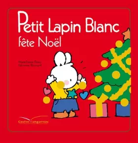 Couverture du produit · Petit lapin blanc fête Noël