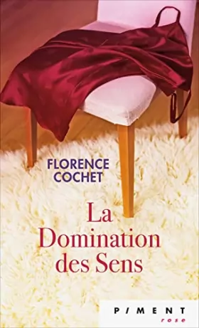 Couverture du produit · La domination des sens